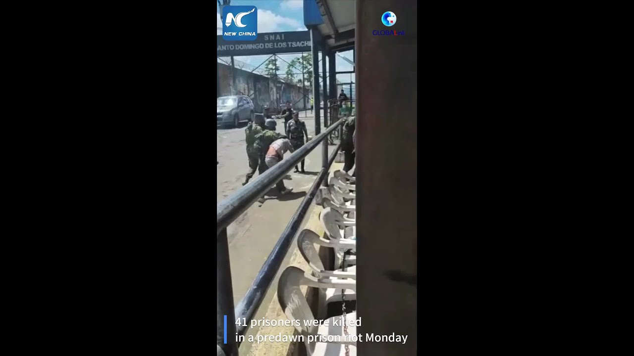 GLOBALink | Ecuadorian prison riot leaves 41 inmates dead, 13 injured