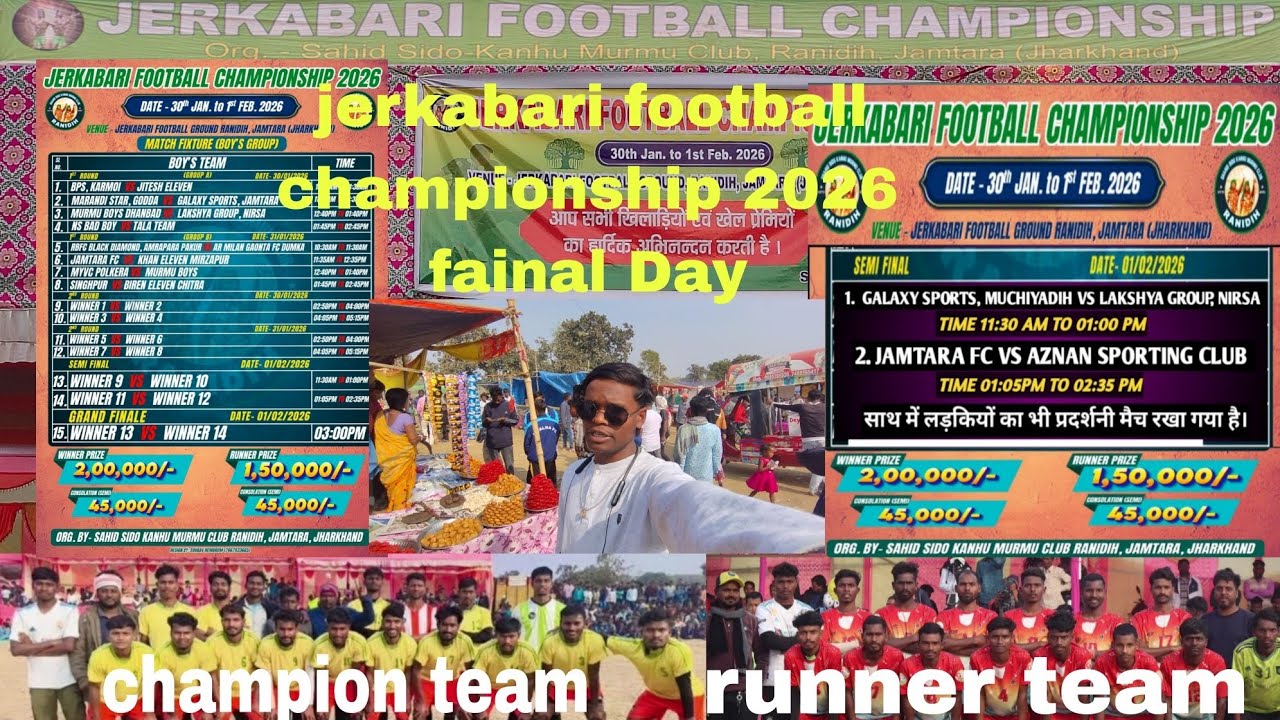 Jerkabari football championship 2026 ! Fainal Day ! Kon sa team es sejan chompin bana 