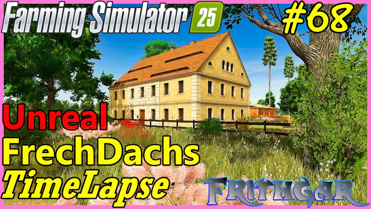 FS25 Таймлапс, FrechDachs 4x Нереалистичная исекай-симулятор история №68