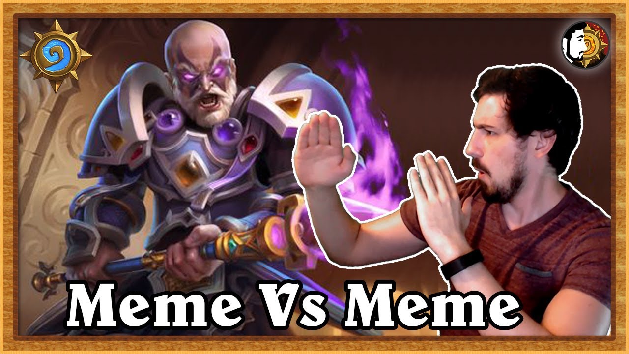 Hearthstone: Legend Meme Deck Vs Meme Deck