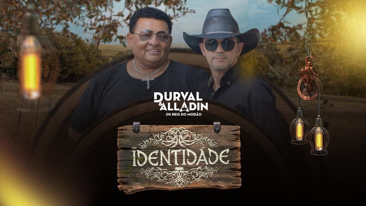 Durval & Alladin - Identidade