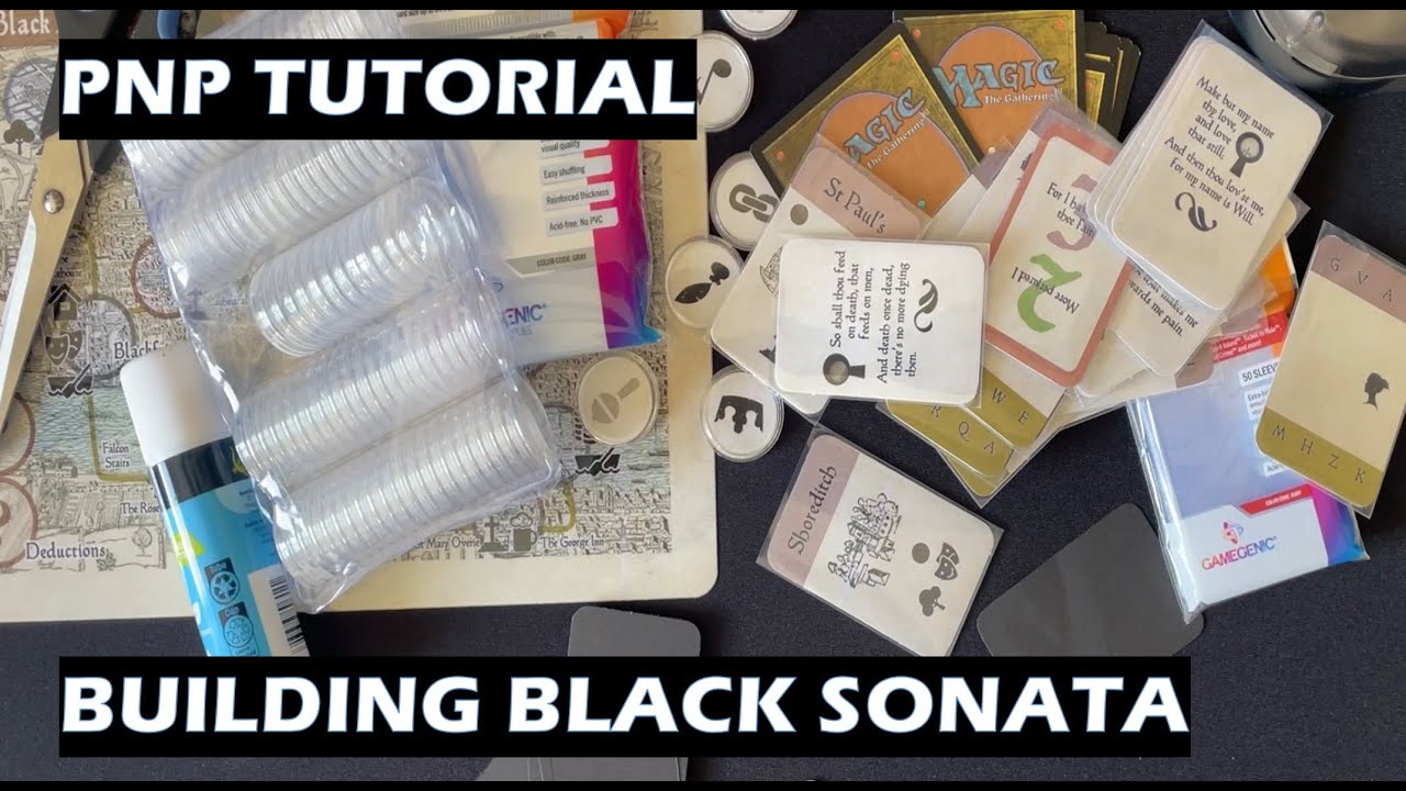Building Black Sonata PnP Tutorial Board Game