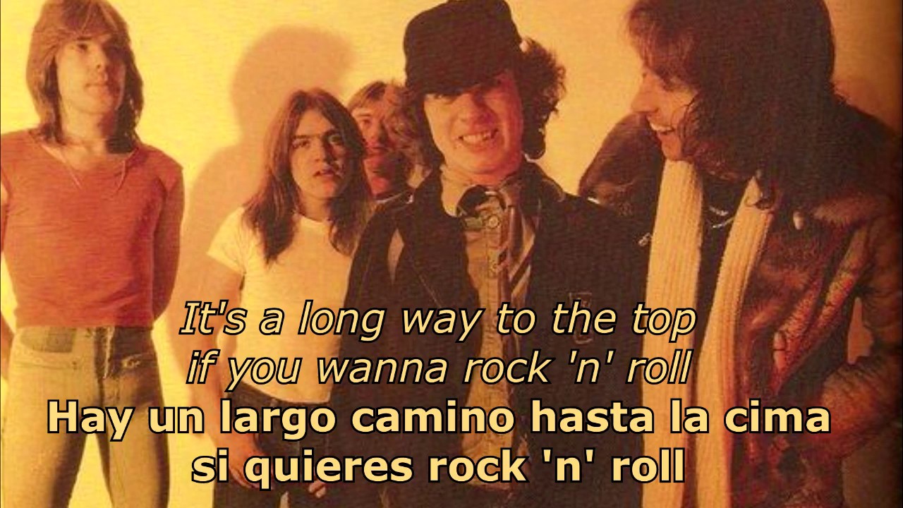 It's A Long Way To The Top (If You Wanna Rock 'N' Roll) (Español/Inglés) - AC/DC