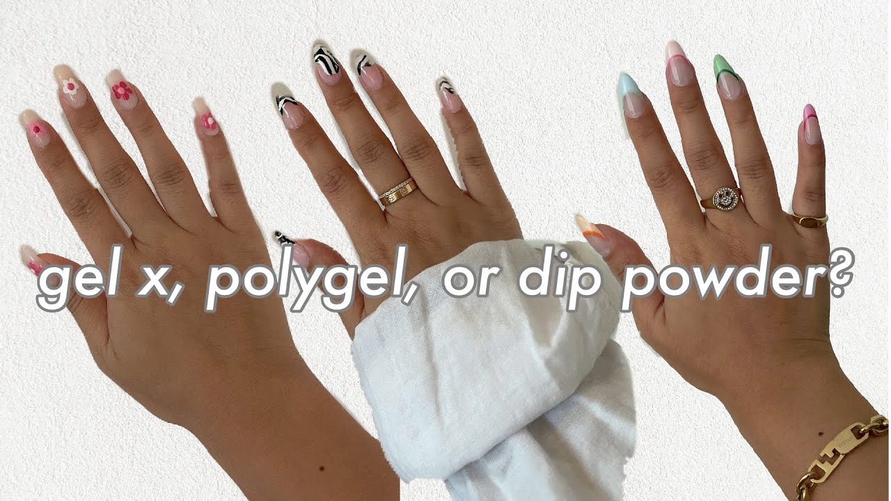 Which DIY At Home Nail System is the Best? | Comparing Gel X, Polygel, & Dip Powder