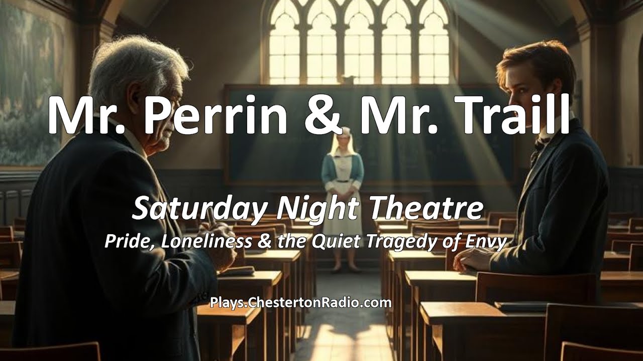 🎙️ Mr. Perrin and Mr. Traill &mdash; The Battle of Two Souls at Moffatt&rsquo;s School - Hugh Walpole