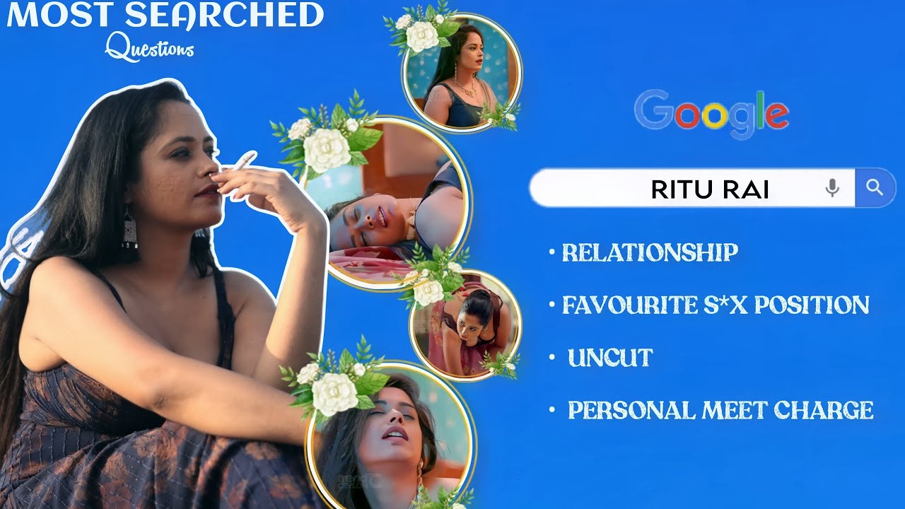 Top Searched Questions about Ritu Rai || Shyna khatri