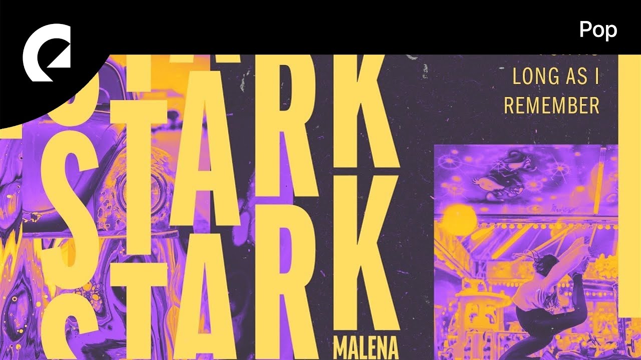 Malena Stark - For As Long As I Remember