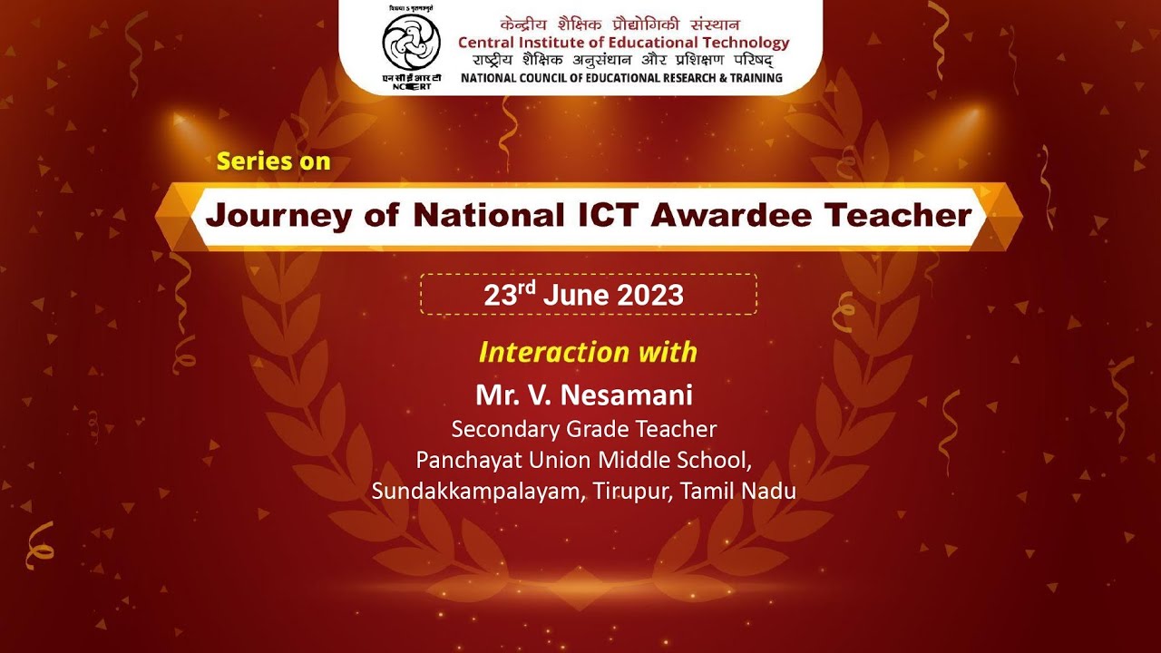 Webinar: Journey of National ICT Awardee Teacher
