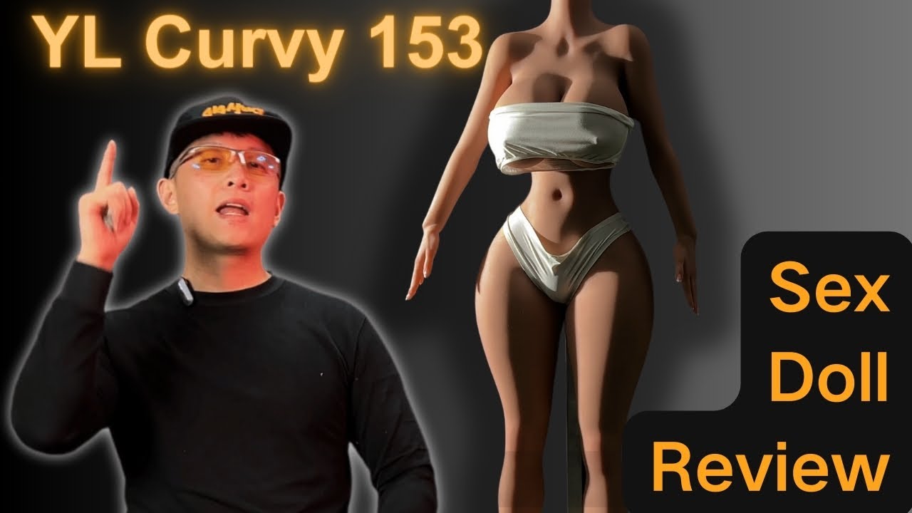 Curvy Sex Doll Review - YL153 big booty hands-on YLdoll