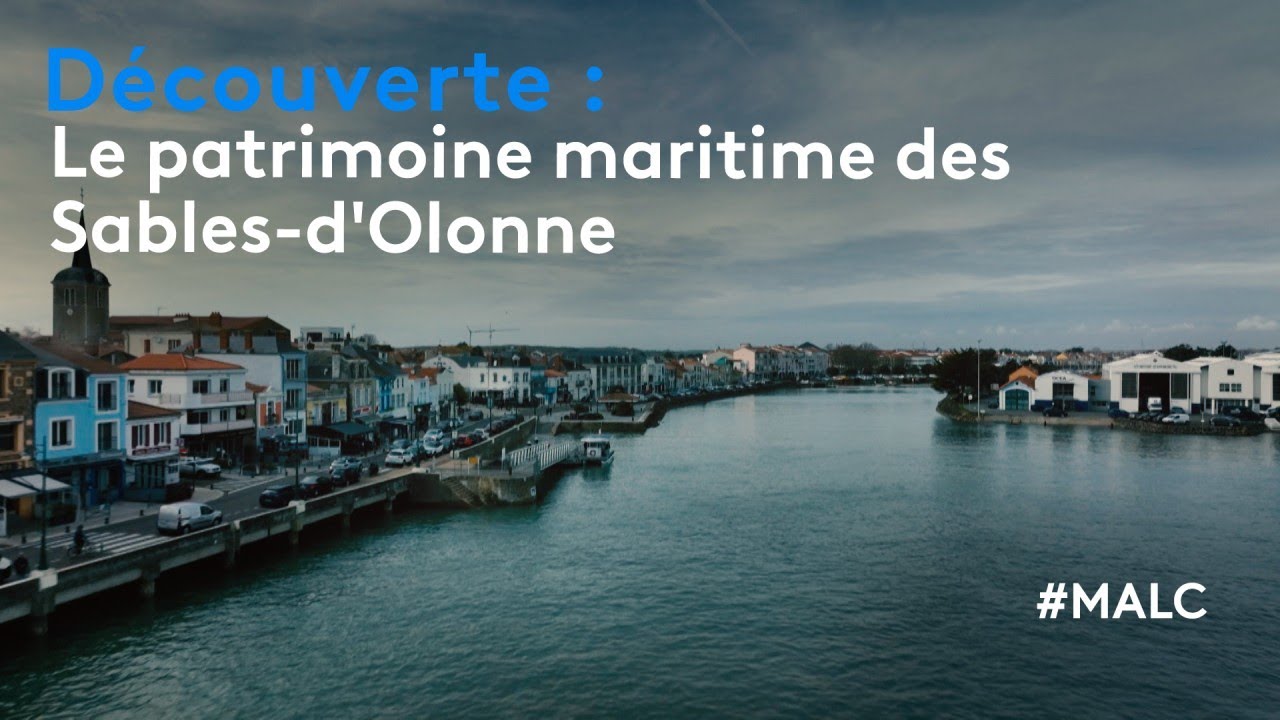 Découverte : le patrimoine maritime des Sables-D'Olonne