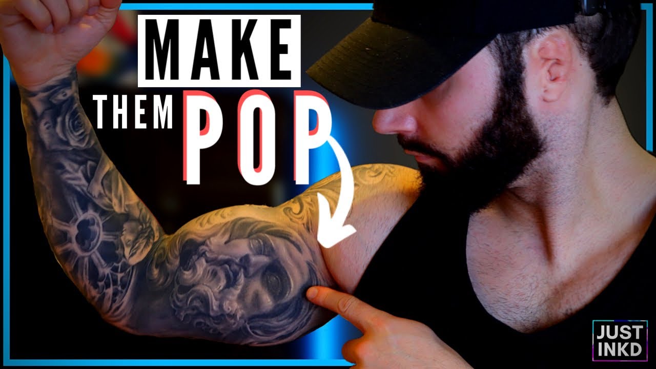 HOW TO MAKE Your Tattoos more Vibrant & POP!