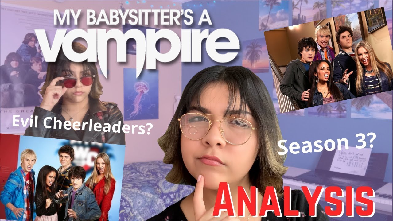 My Babysitter's A Vampire - ANALYSIS