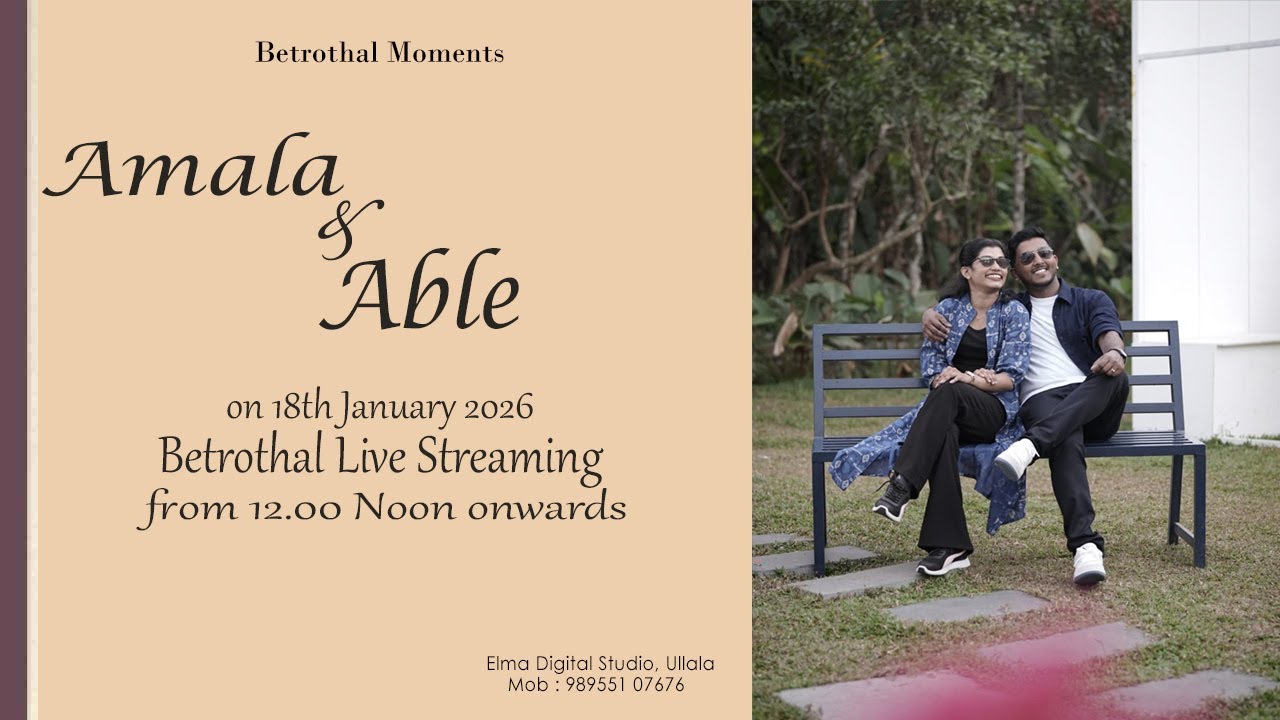 BETROTHAL CEREMONY OF AMALA & ABLE |