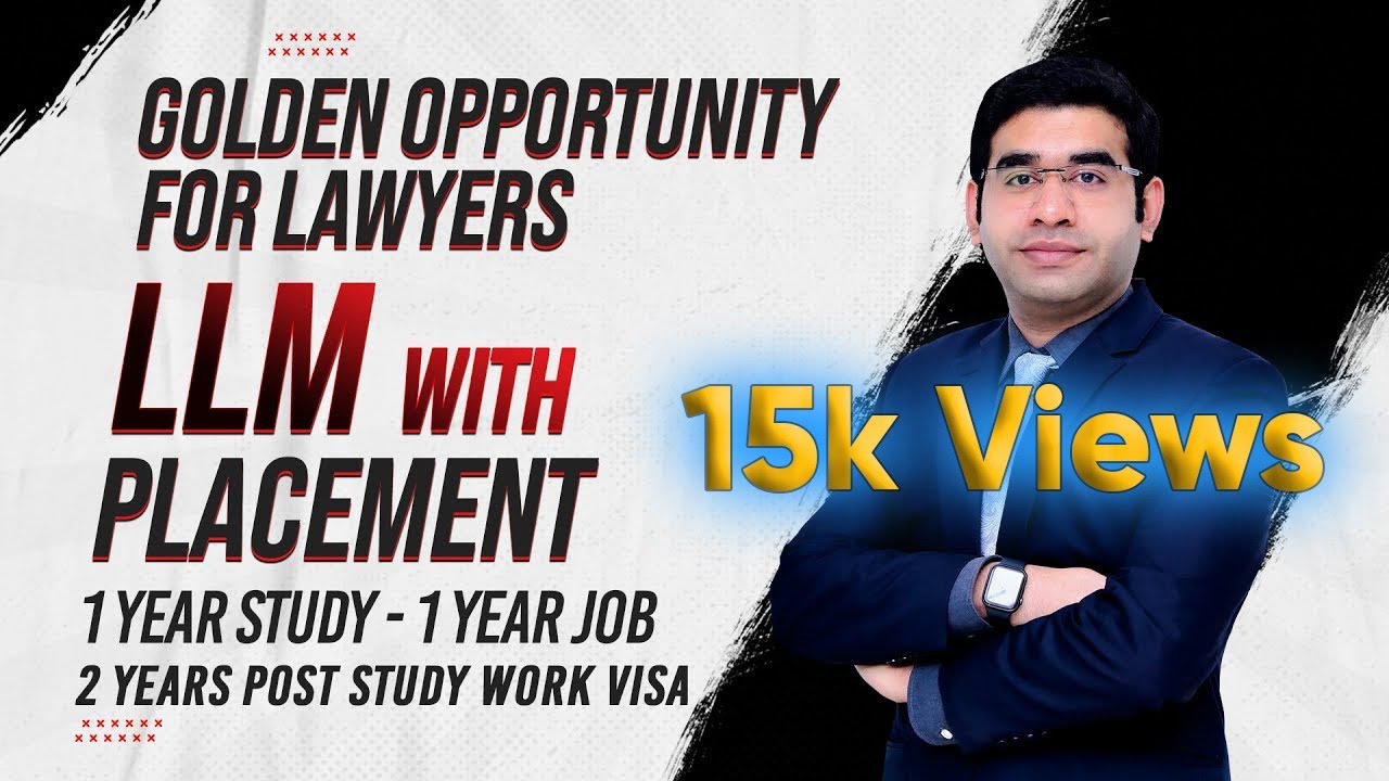 LLM with Placement year in UK | Benefits by choosing LLM with Placement year | Most In-Demand Course