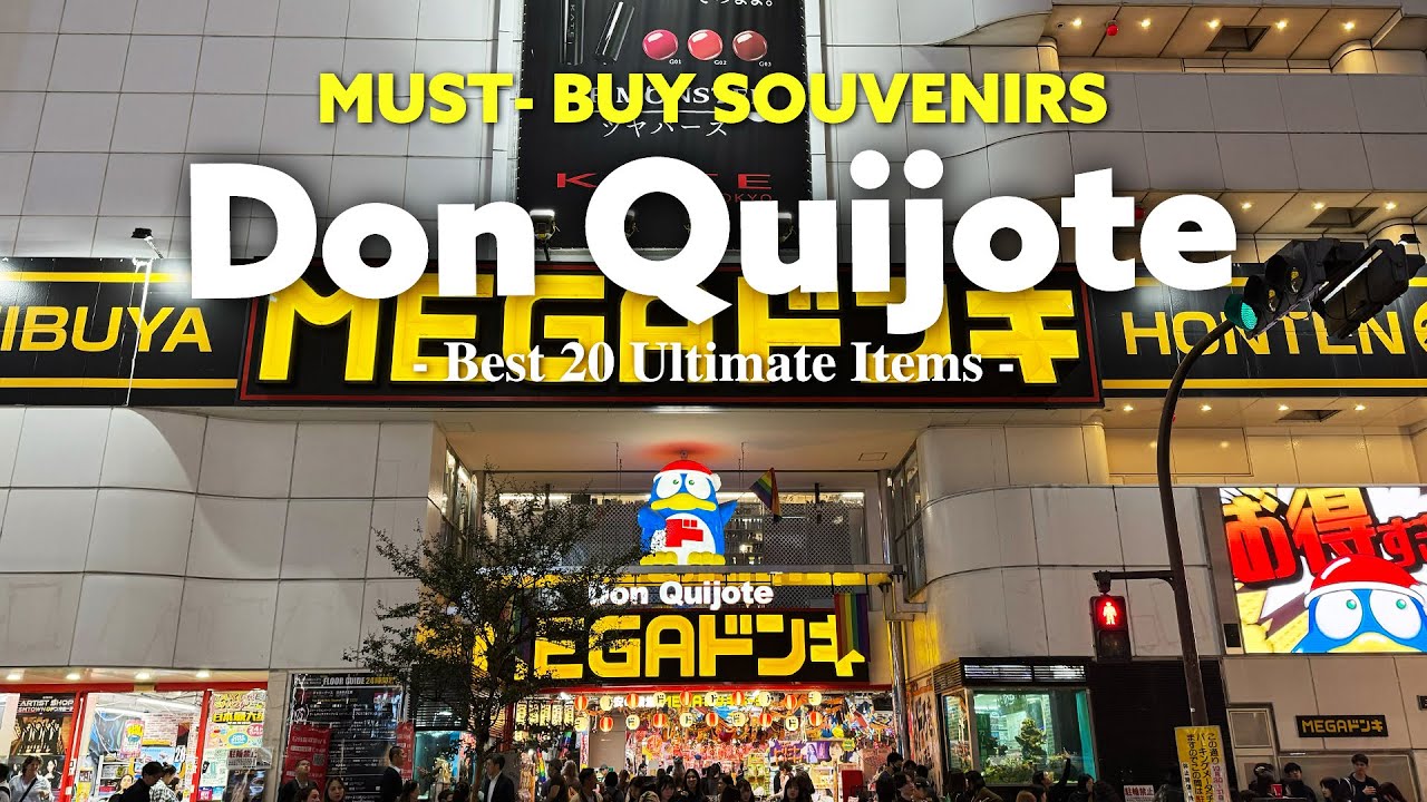 BEST 20 MUST-BUY JAPANESE ULTIMATE SOUVENIRS IN DonQuijote 2025 :Tokyo Travel Guide