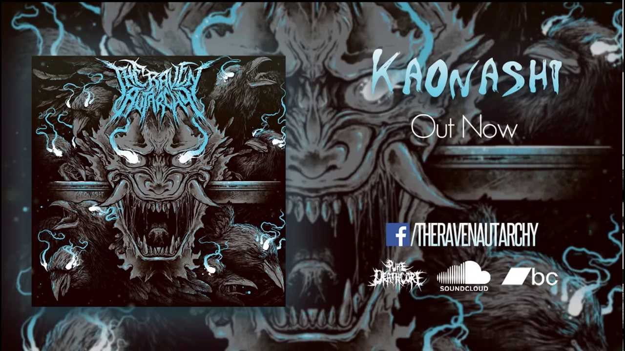 The Raven Autarchy - Kaonashi (FULL ALBUM)