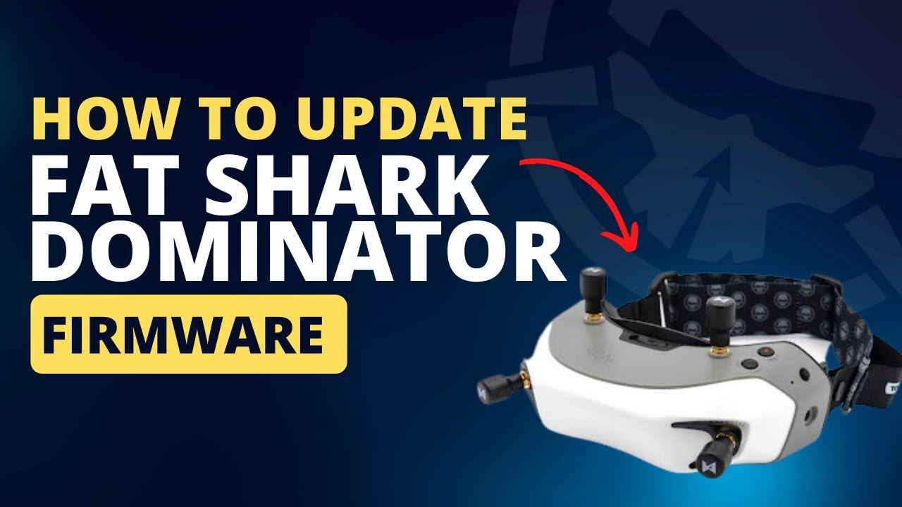 Fat Shark Dominator | Как обновить прошивку