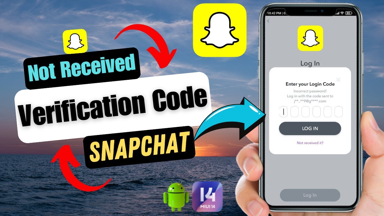 How To Fix Snapchat Login Verification Code Not Received On Android(Update)