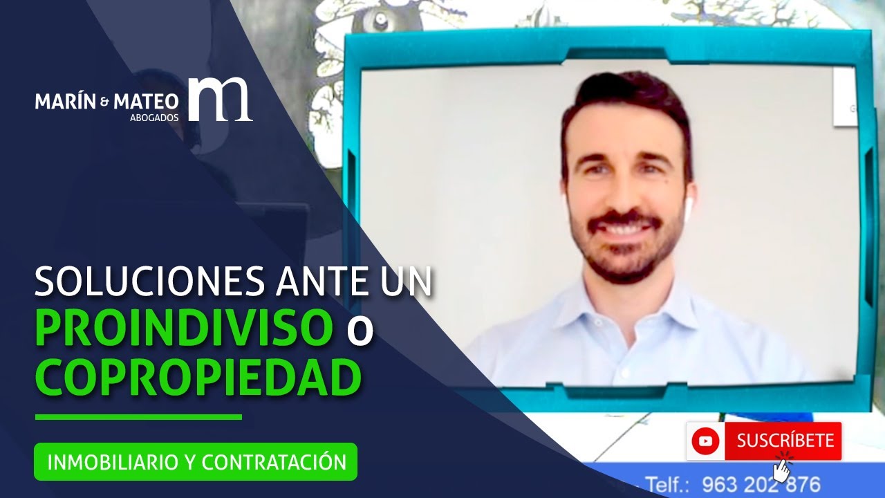 SOLUCIONES ante un PROINDIVISO o COPROPIEDAD