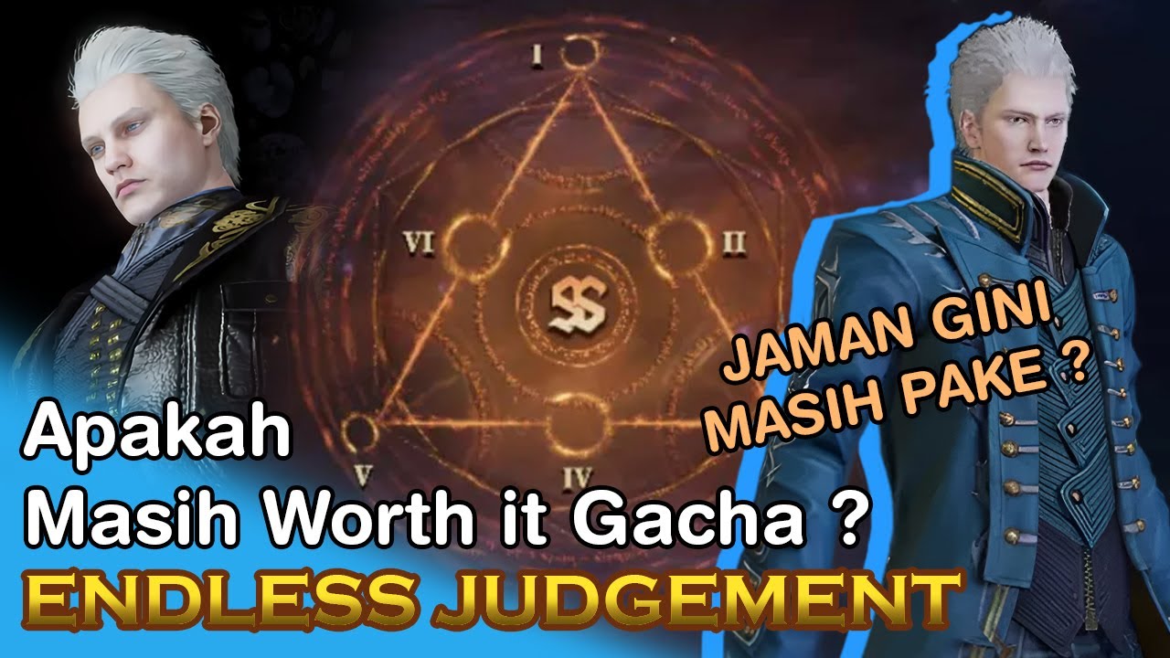 Pertimbangan gacha Endless Judgement & Review Jujur Rank SS | DMC: Peak of Combat