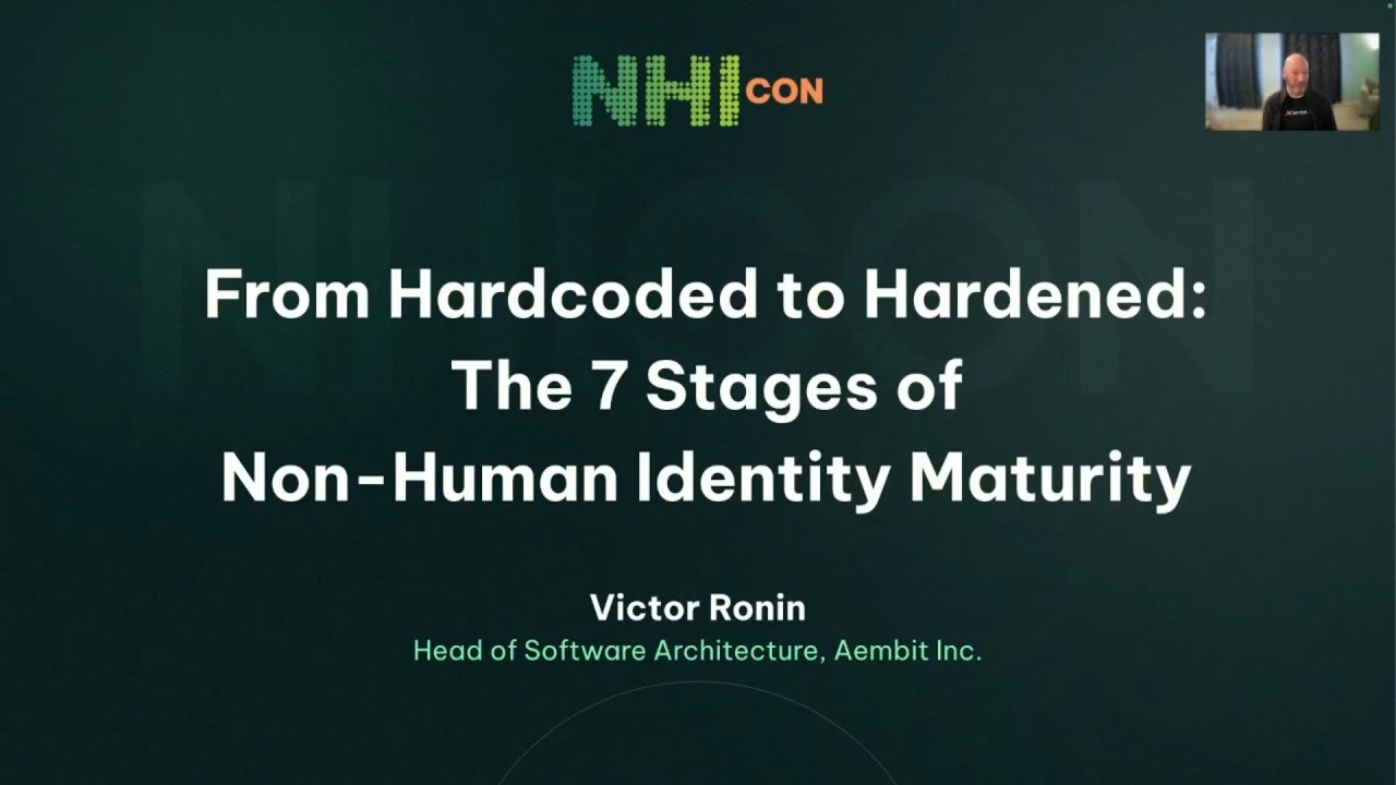 7 Stages of Non-Human Identity Security Maturity | NHIcon