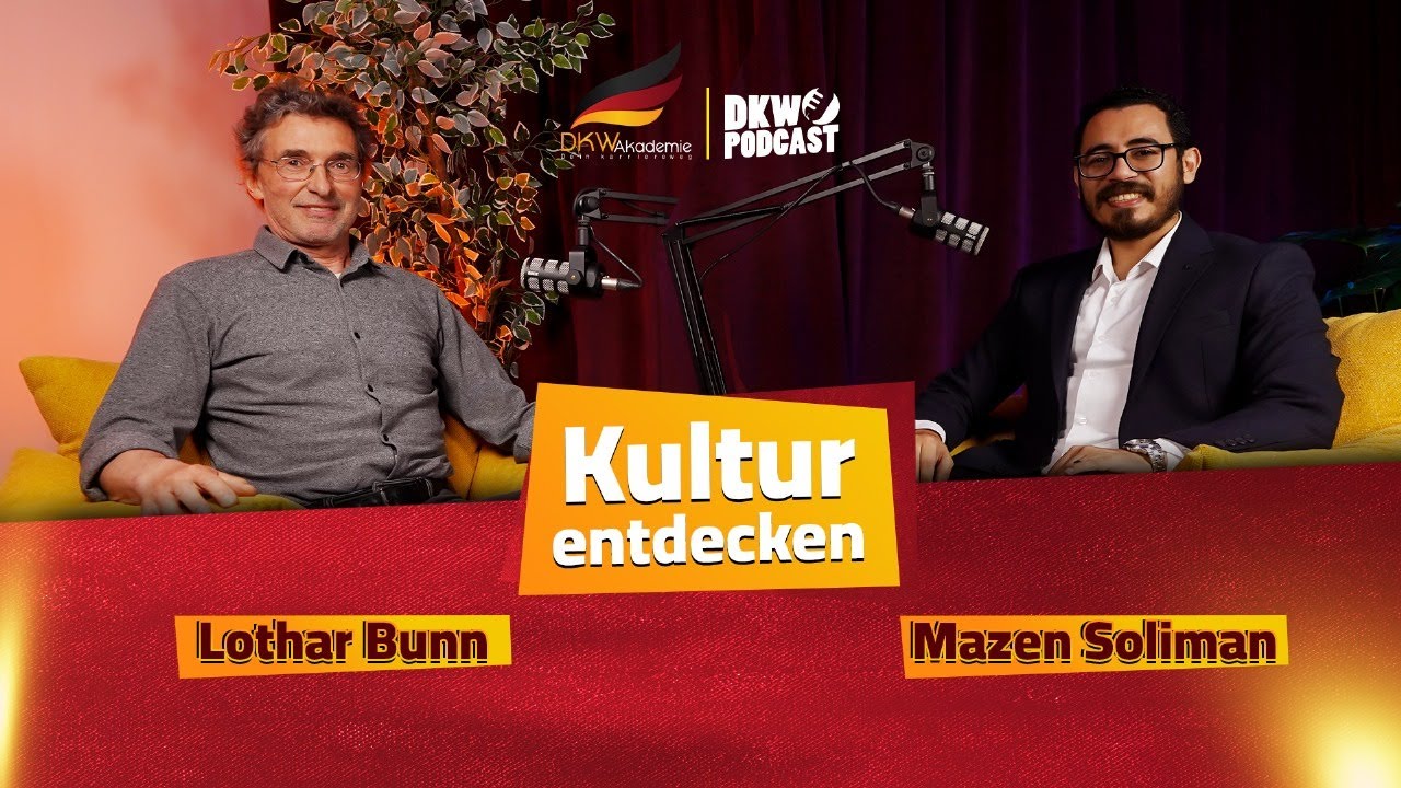 DKW Podcast | Ep06| Kultur entdecken: Lothar Bunn | Mazen Soliman