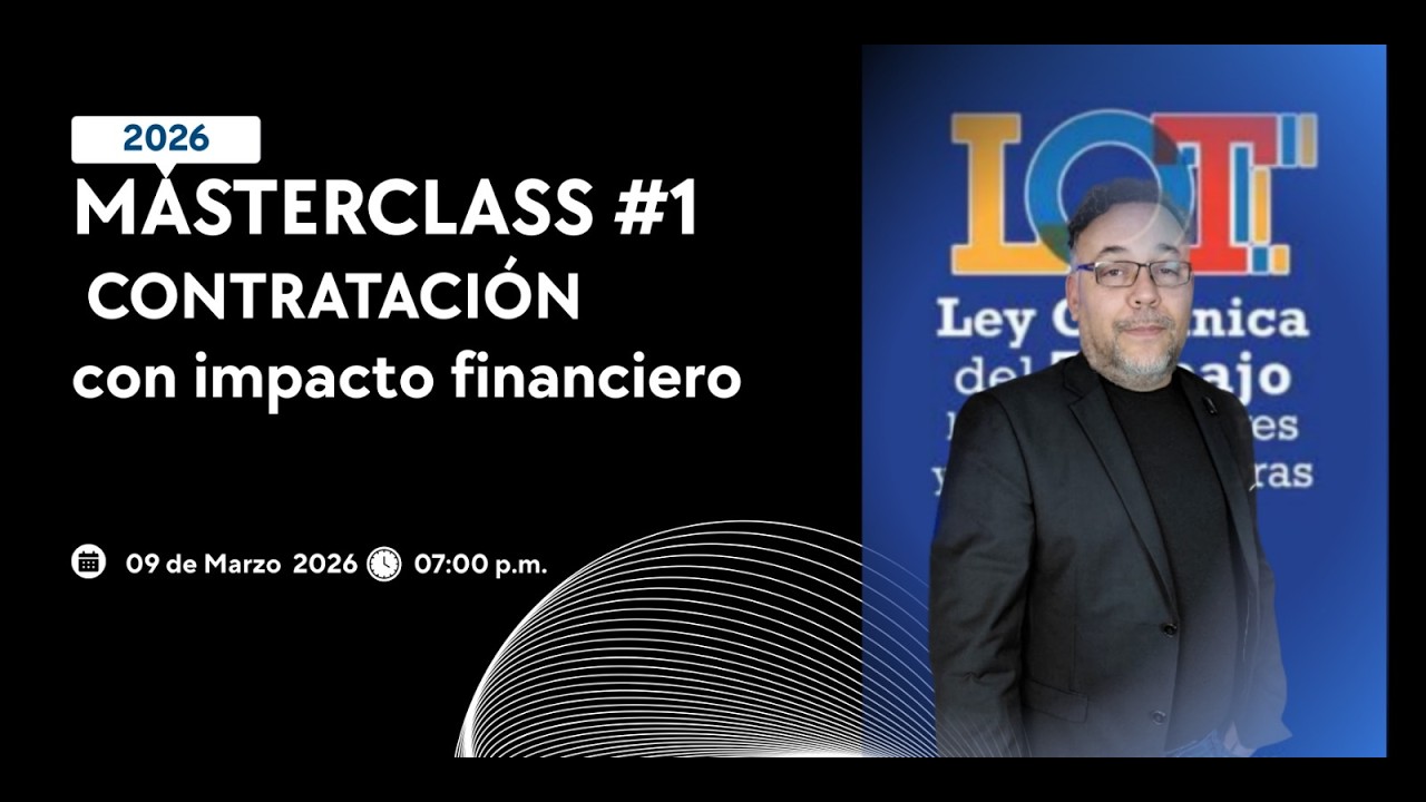 Masterclass #1 Impacto de la Contratacion de Personal