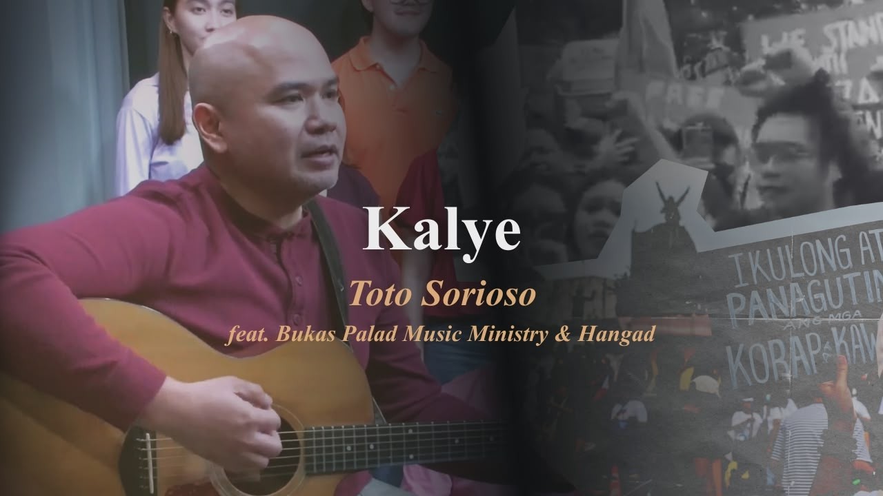 KALYE | Toto Sorioso with the Bukas Palad Music Ministry and Hangad