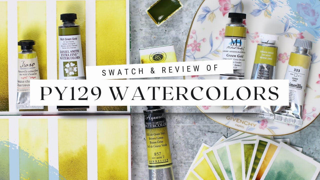 PY129 Watercolors, Green Gold Watercolors, featuring Michael Harding, Daniel Smith, Sennelier, etc