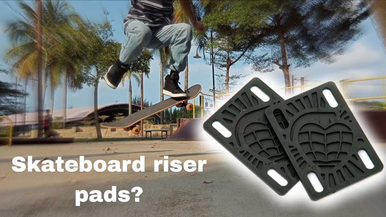 Skateboard riser pads