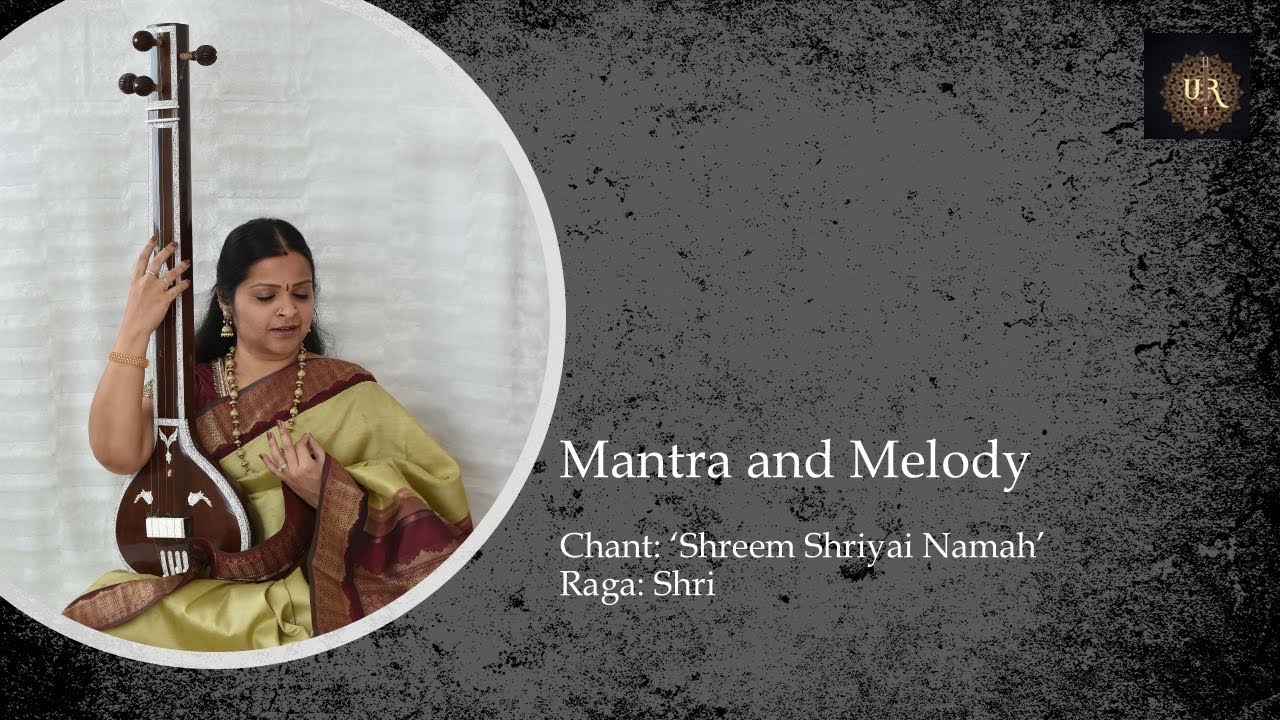Mantra and melody chanting | Shreem Shriyai Namah | Uma Ranganathan