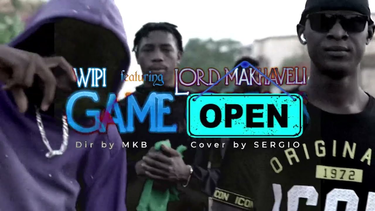 WIPI feat Lord Makhaveli - GAME OPEN