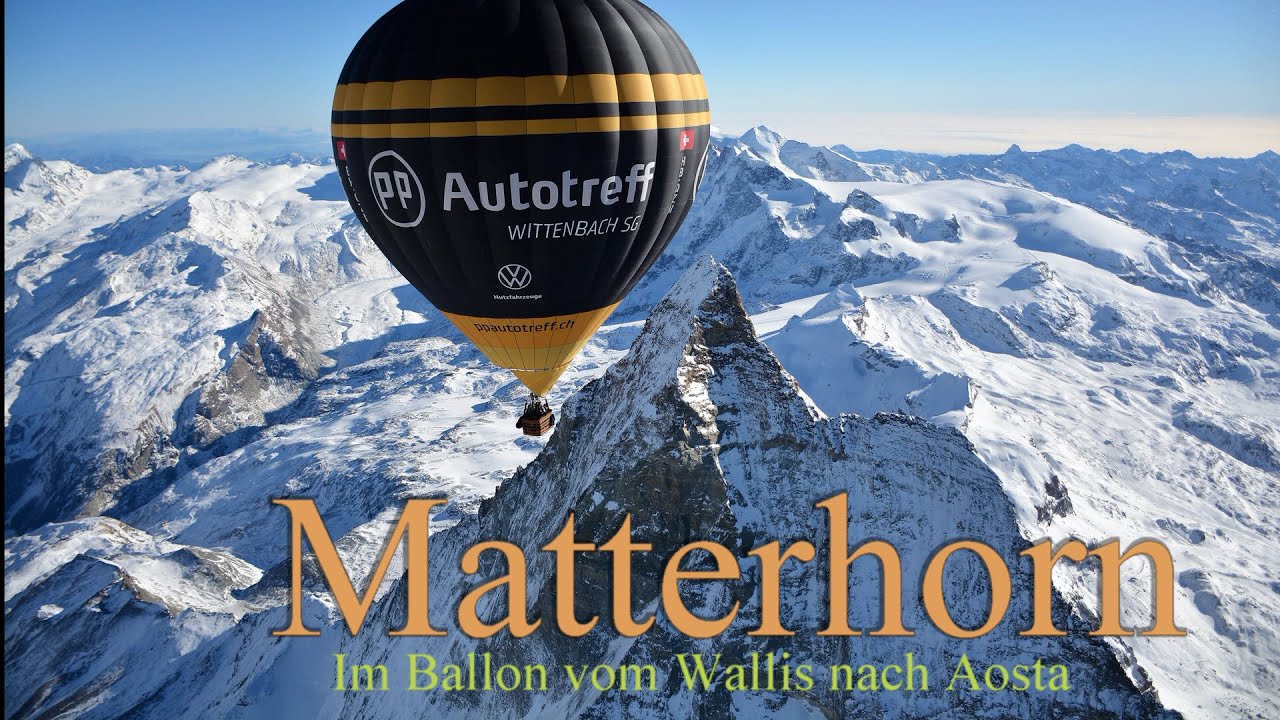 Matterhorn Ballonfahrt Wallis Aosta mit Pilot Stefan Zeberli aus der Schweiz