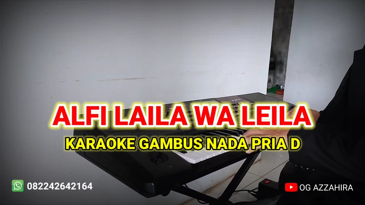 ALFI LAILA WA LEILA (KARAOKE) | Nada Pria | Lengkap Teks | Korg Pa700