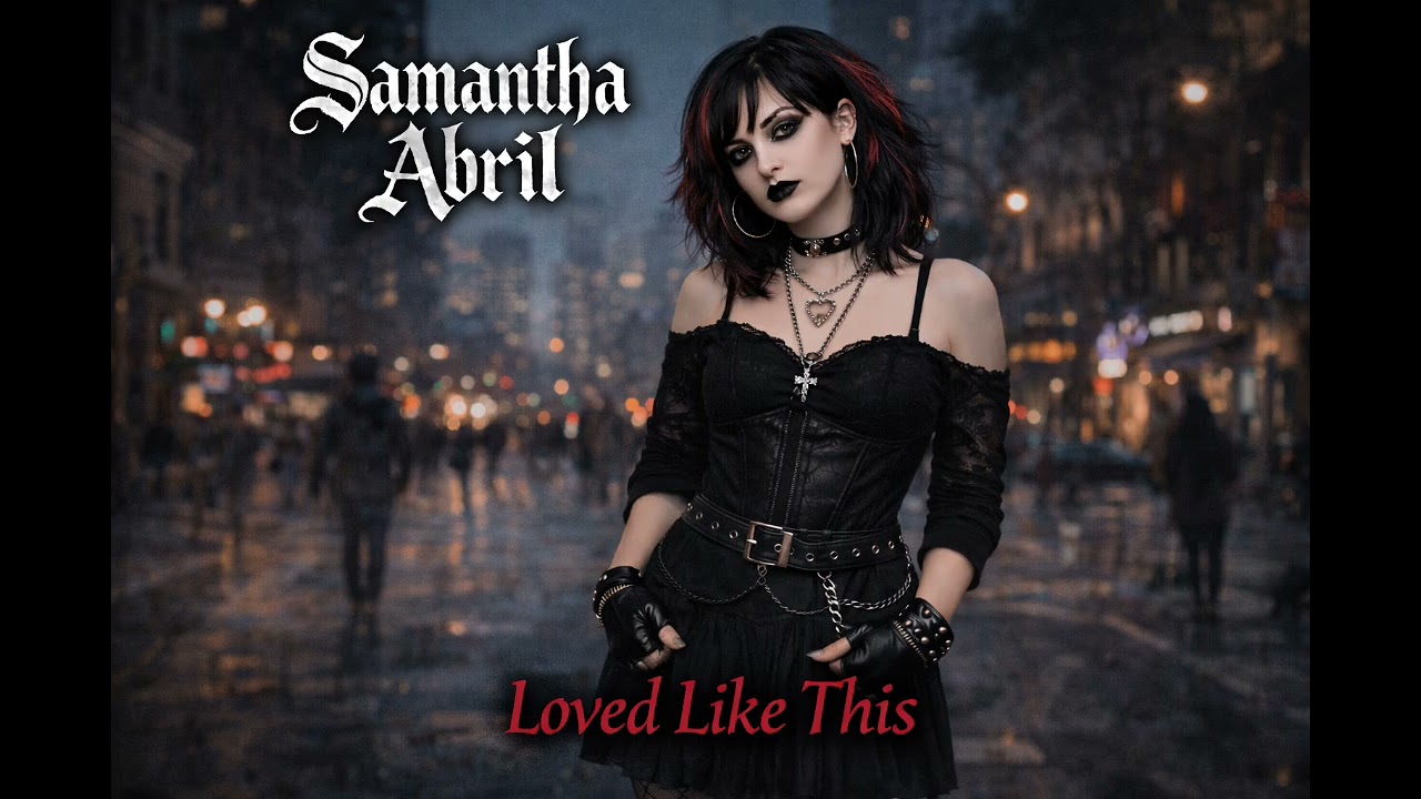 Samantha Abril - Loved Like This
