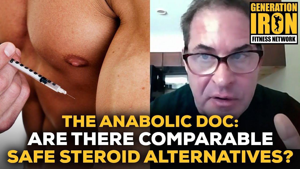 The Anabolic Doc Answers: Are There Comparable Safe Alternatives To Steroids?