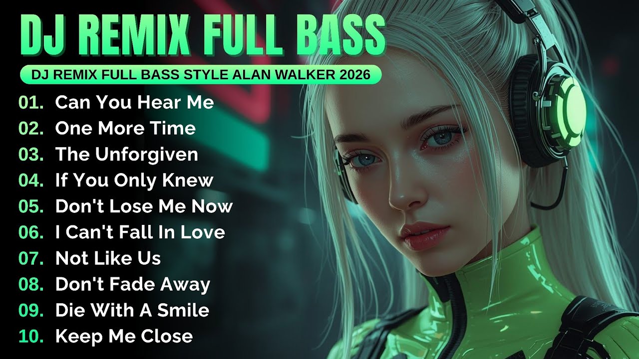New DJ Remix Full Bass | Full Album Style Alan Walker | Playlist 2025 #EDM #chill #remix
