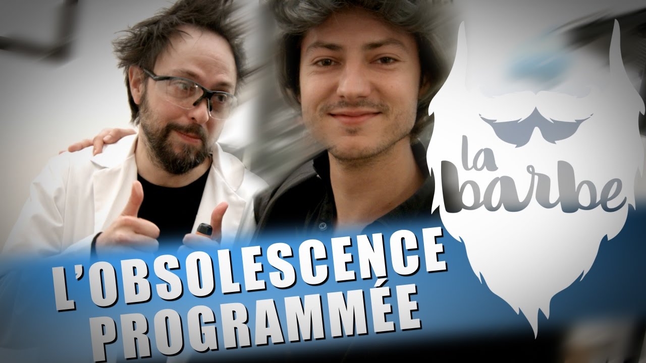L'OBSOLESCENCE PROGRAMMÉE (feat. DAVID AZENCOT) - LA BARBE
