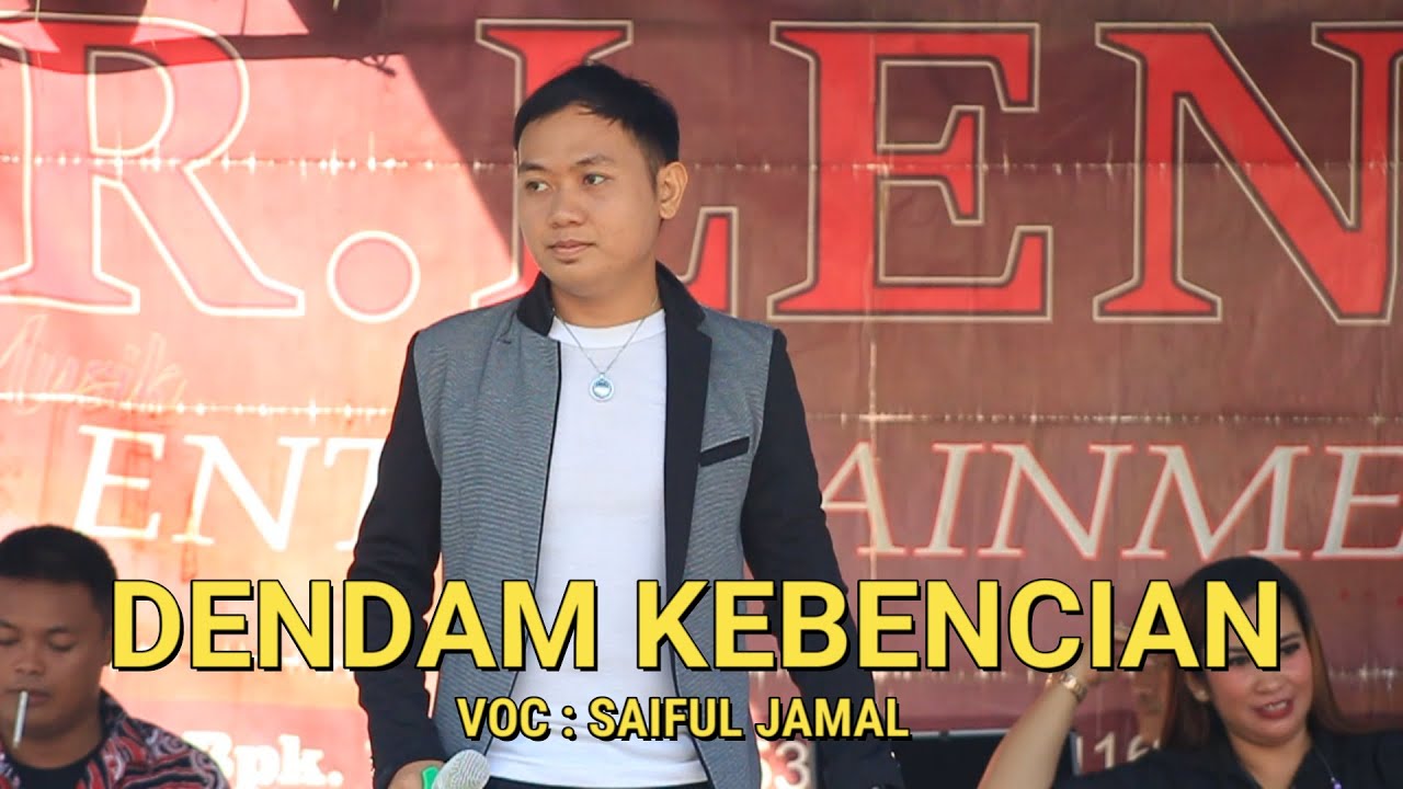 DENDAM KEBENCIAN VOC : SAIFUL JAMAL @R.LENA ENTERTAINMENT | ELECTONE | IKI BARABAI | MERAH |