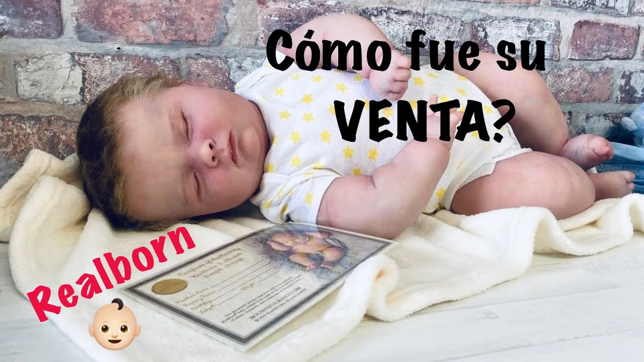 Así fue LA VENTA de Joseph 3 meses, Realborn