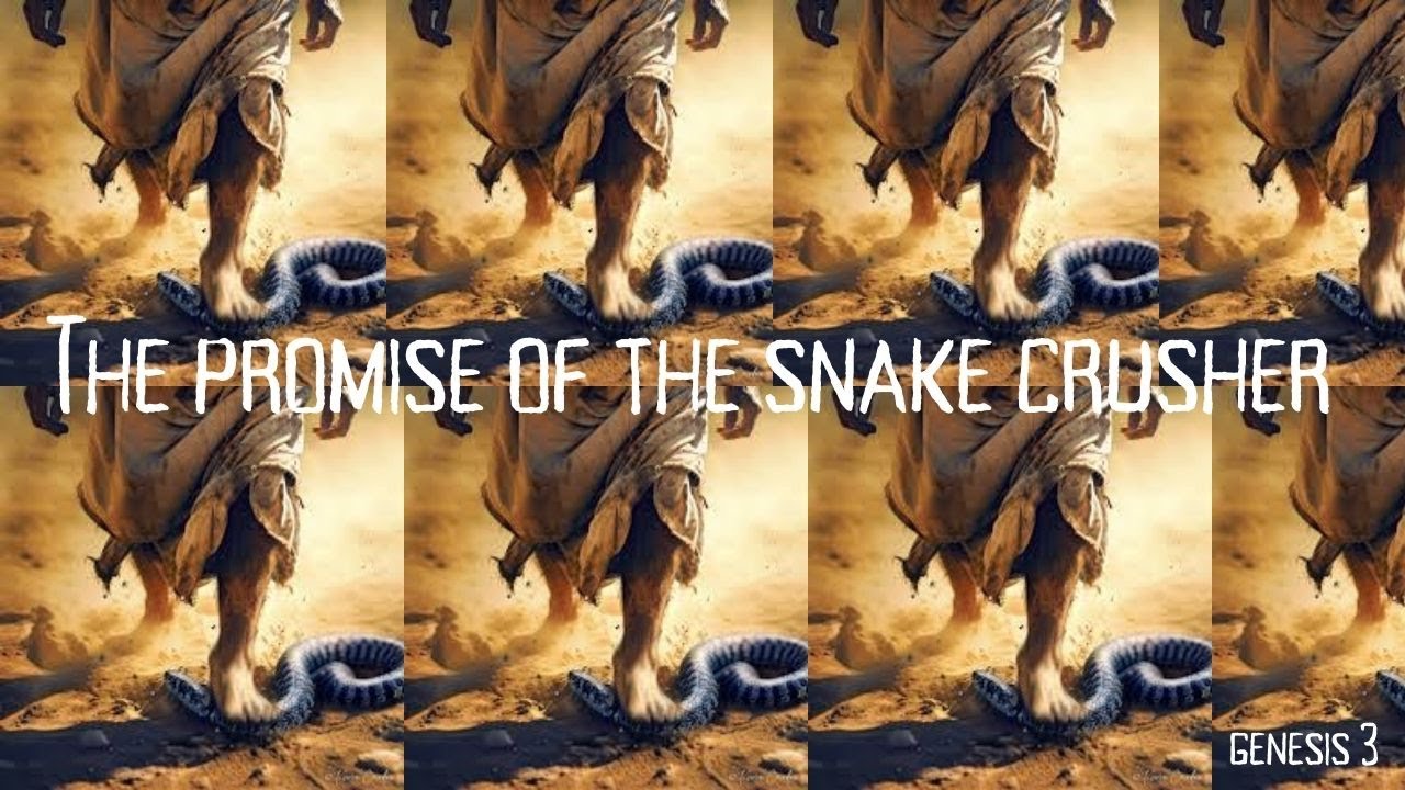 The Promise of the Snake Crusher