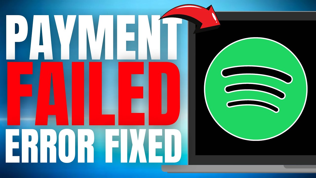 Как исправить ошибку &laquo;Ошибка оплаты&raquo; на Spotify! (Простое руководство) [2025]