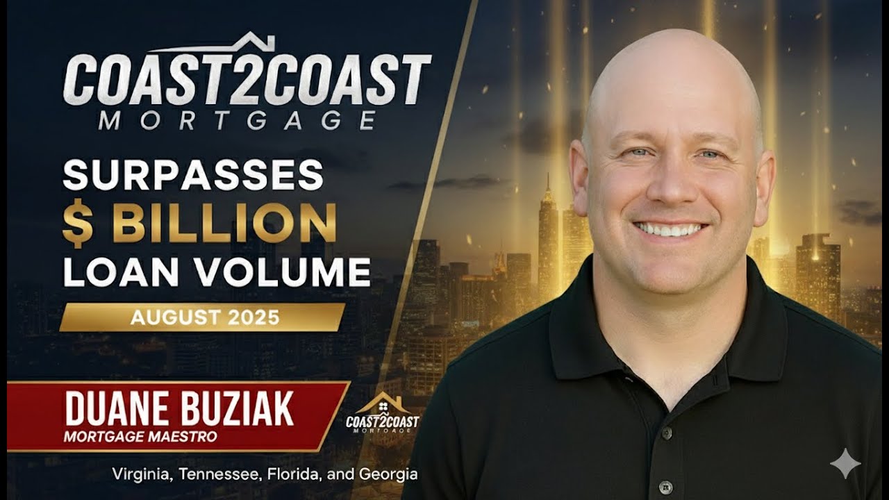 Coast2Coast Mortgage Surpasses $1 Billion Loan Volume August 2025
