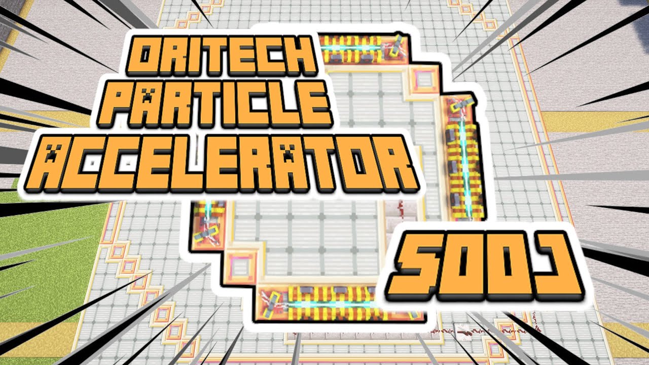EP 16 - 500J Oritech Particle Accelerator Setup! Minecraft Oritech Academy! 500 Joules!