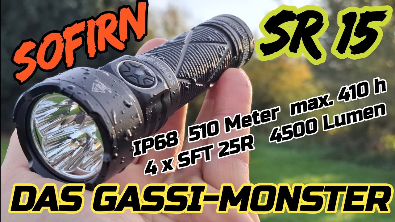 Sofirn SR15 Review LED Taschenlampe flashlight test #EDC #edcgear Lumenmessung SFT25R Camping Gassi