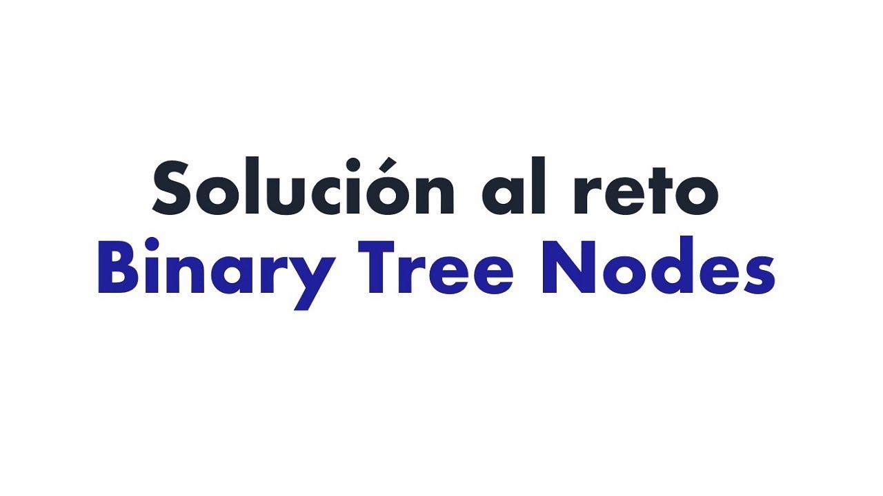Solución al reto SQL Binary Tree Nodes