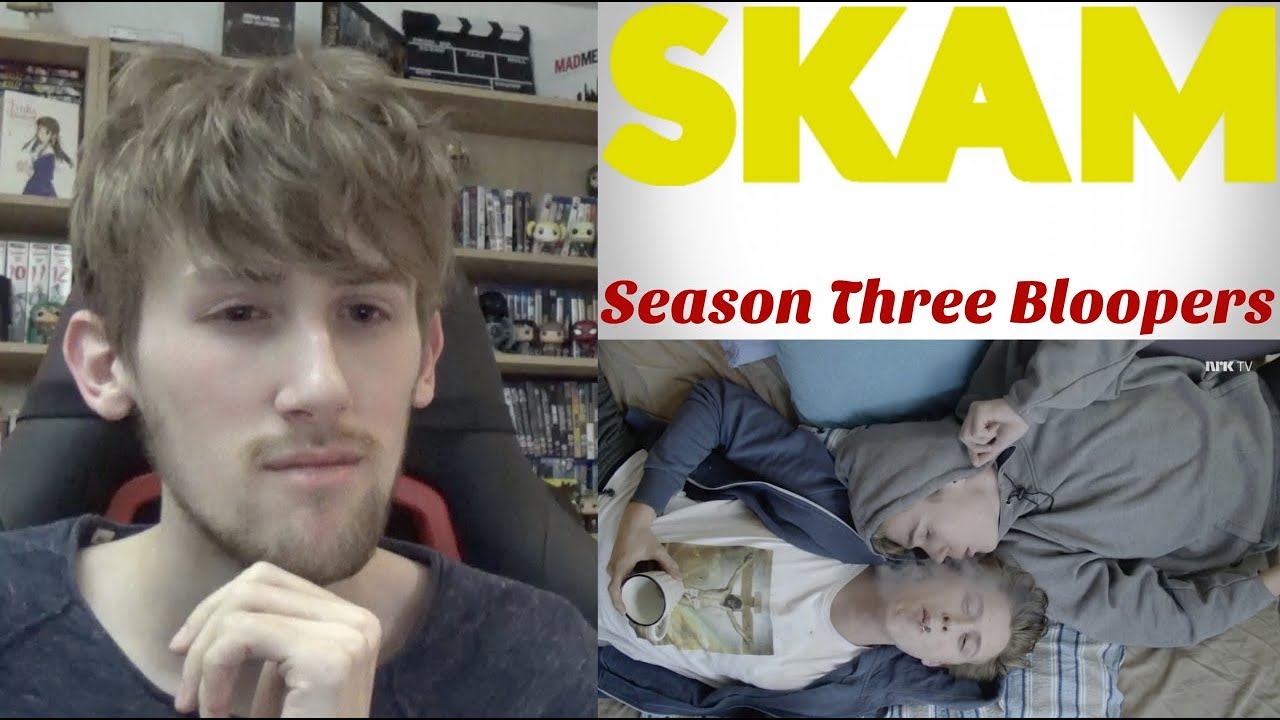 SKAM Season 3 Bloopers Reaction