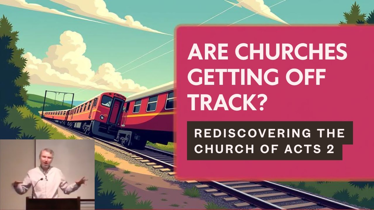 How It All Started - Rediscovering God's design for His church from Acts 2