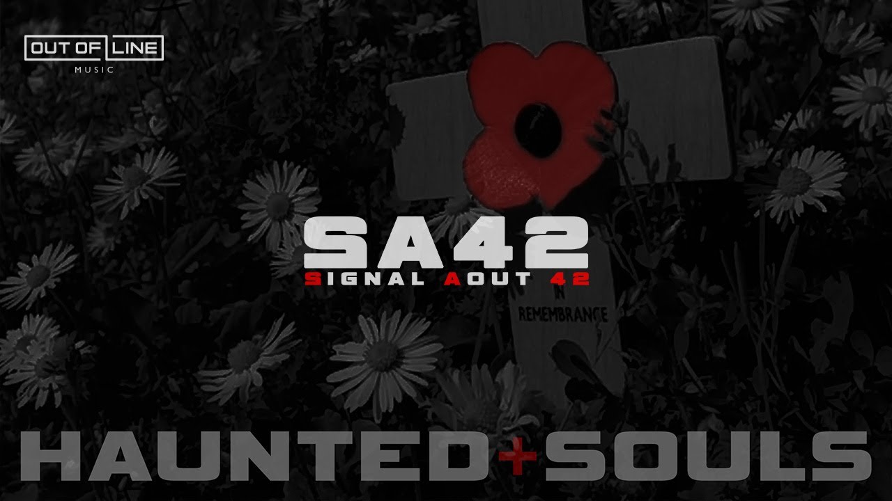 Signal Aout 42 - Haunted Souls (Official Music Video)