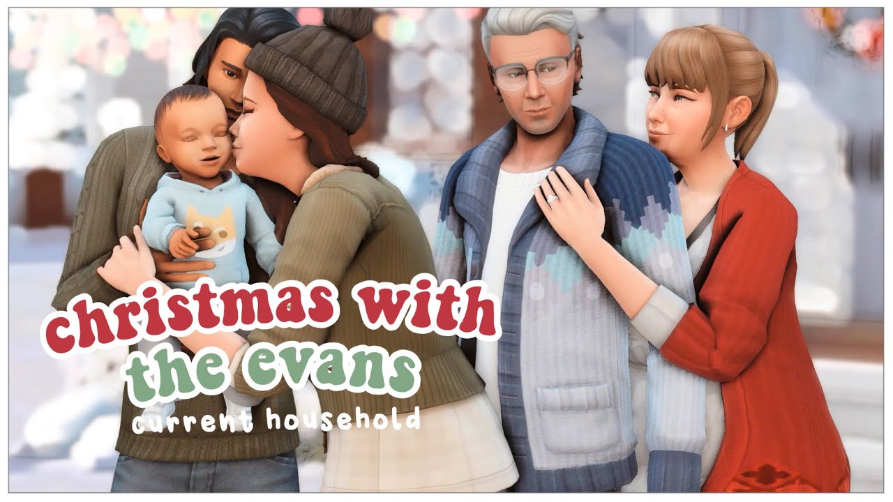🎄 CHRISTMAS WITH THE EVANS! | The Sims 4: Current Household 🤍